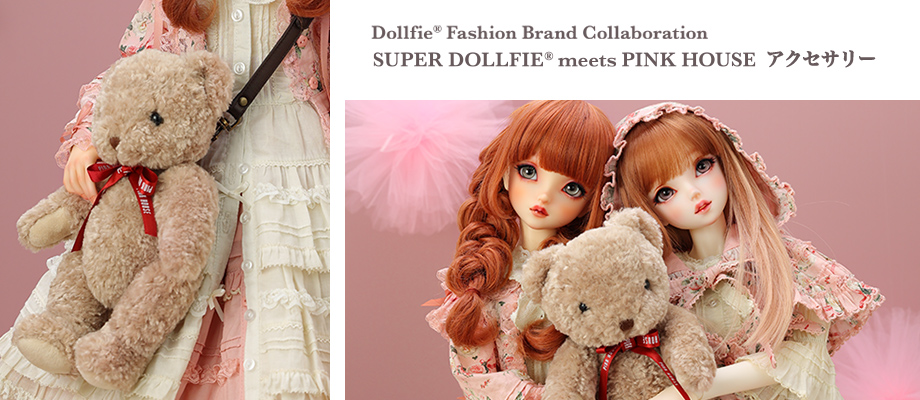 Super Dollfie meets PINK HOUSE