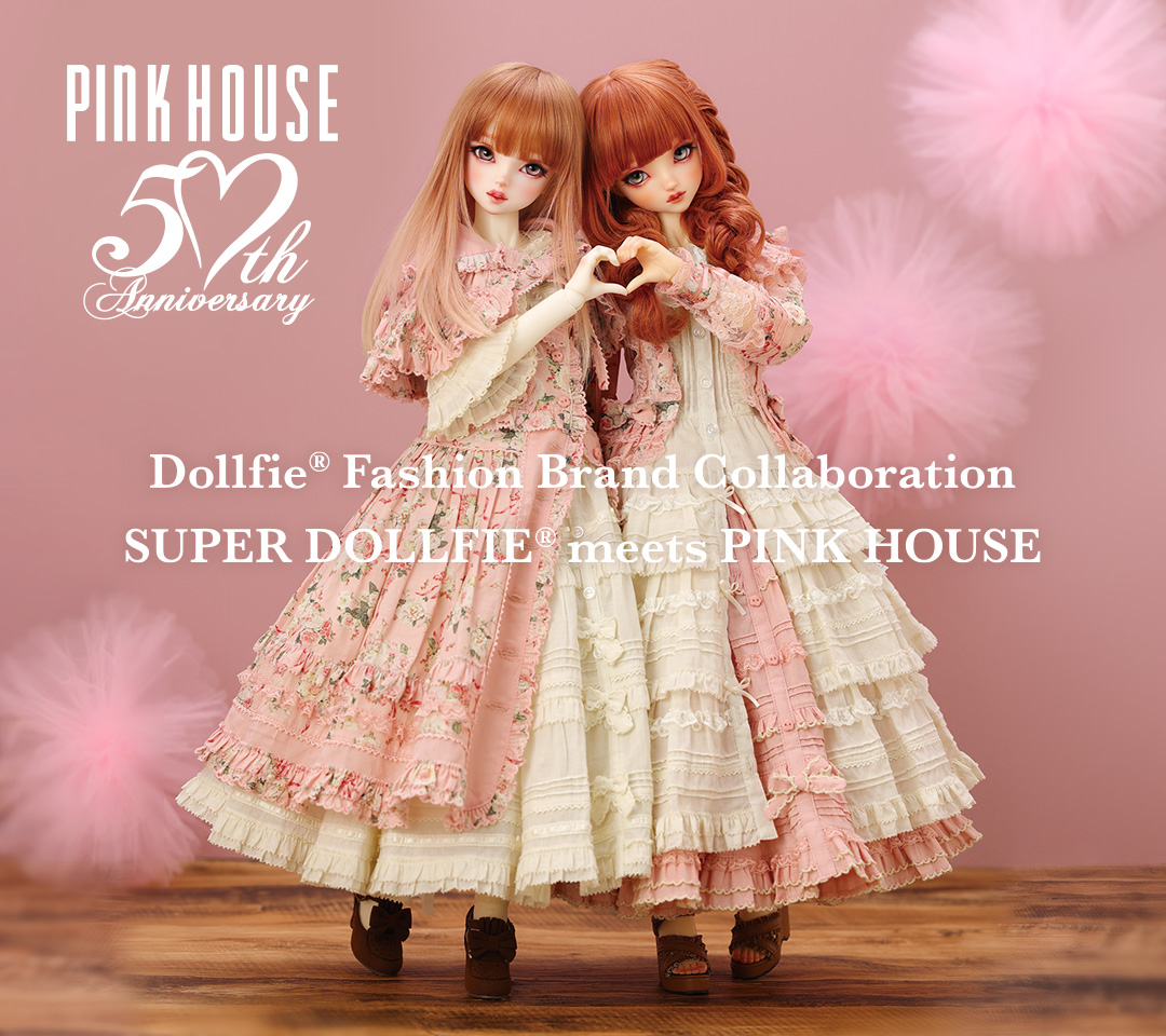 Super Dollfie meets PINK HOUSE